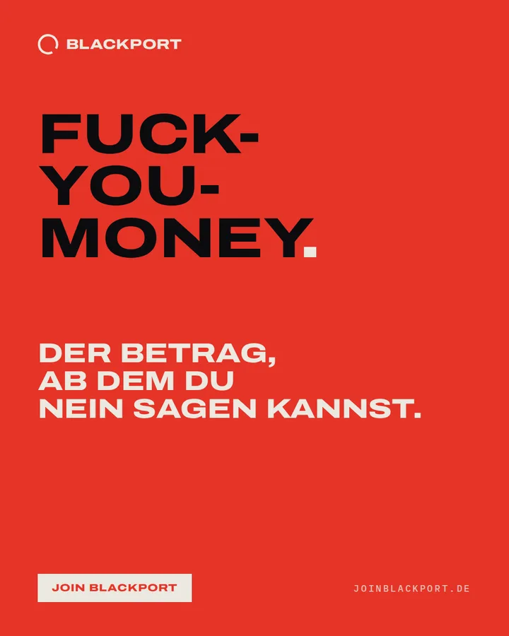 Fuck-you-money.